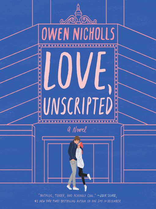Title details for Love, Unscripted by Owen Nicholls - Available